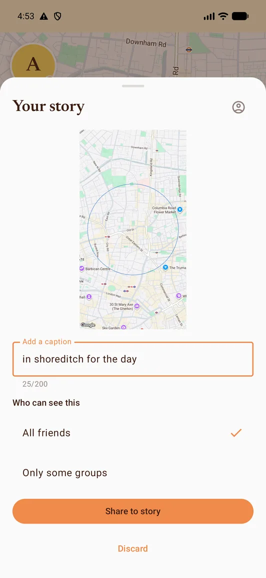 The 'Your story' sheet previewing your captured bubble over Shoreditch, with a caption box and an audience picker.